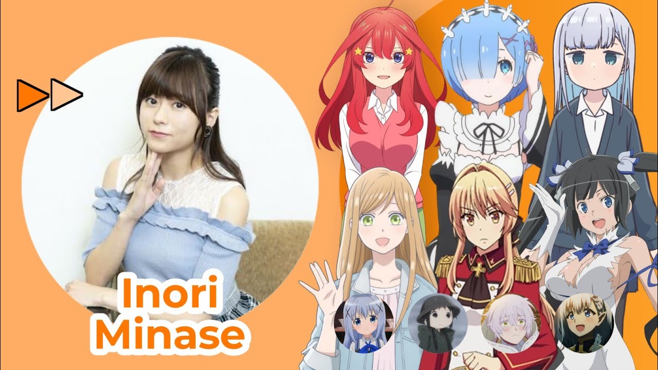 Inori Minase [水瀬いのり] Top Same Voice Characters Roles