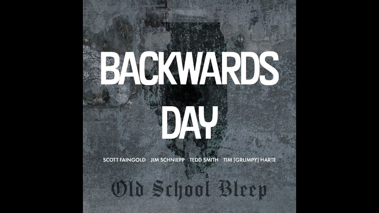 Old School Bleep, Episode IV: Backwards Day Begins