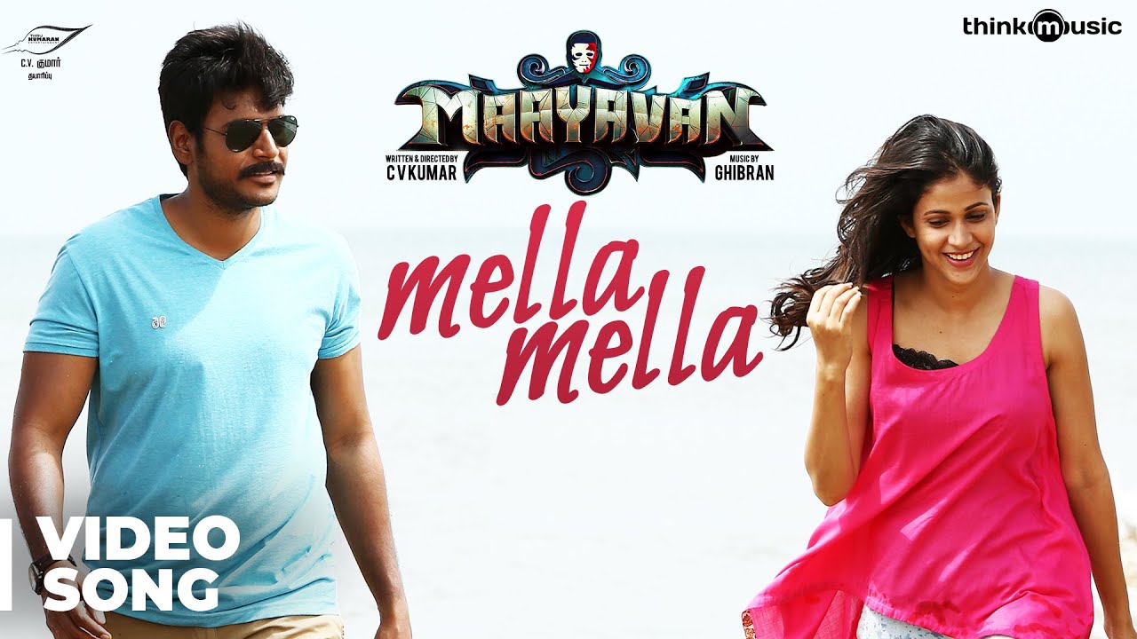Maayavan | Mella Mella Video Song | Ghibran | C.V. Kumar | Sundeep Kishan, Lavanya Tripathi