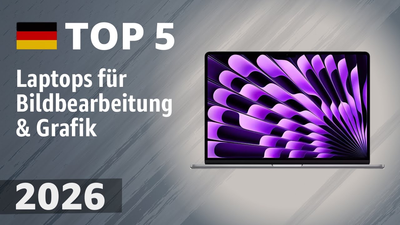 Laptops für Bildbearbeitung & Grafik 2026: Top 5