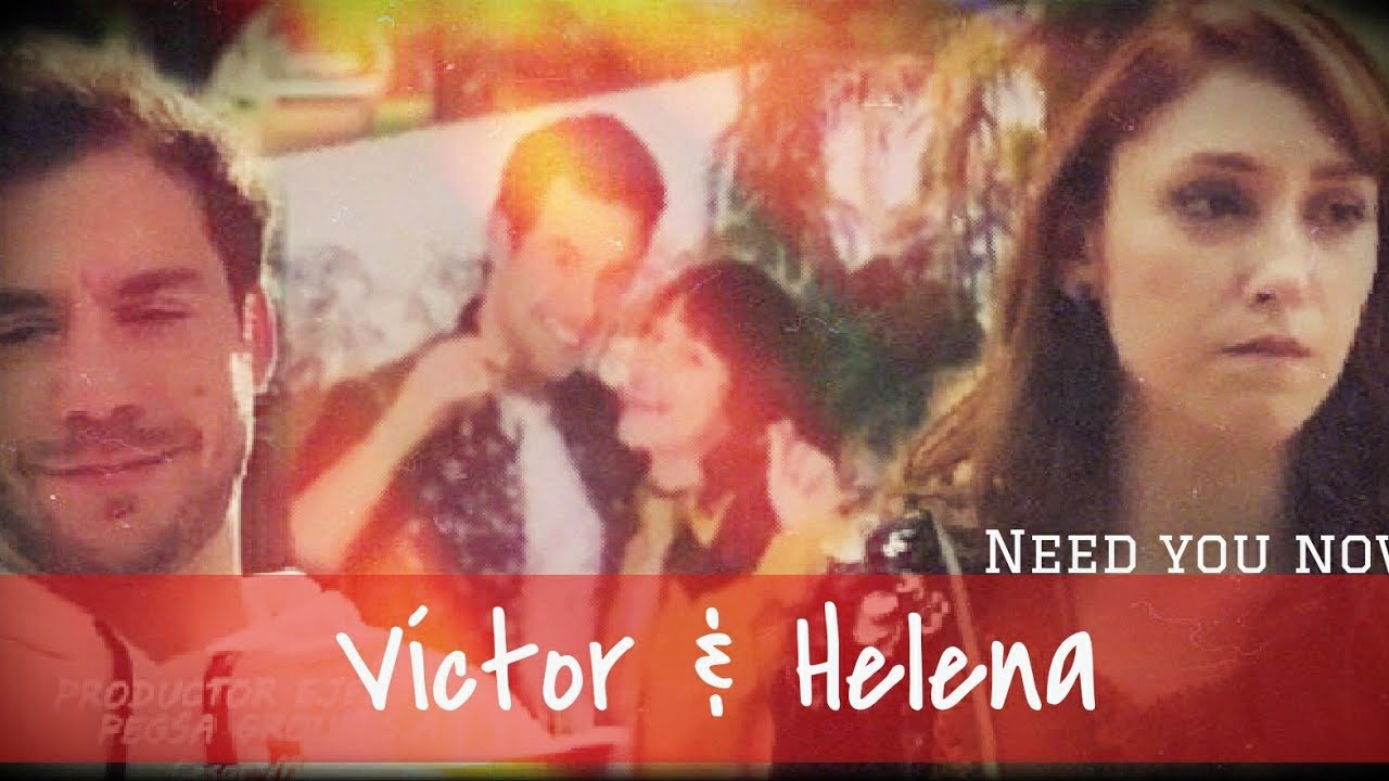 Victor y Helena (ana)| El fue mi primer amor | Vilena