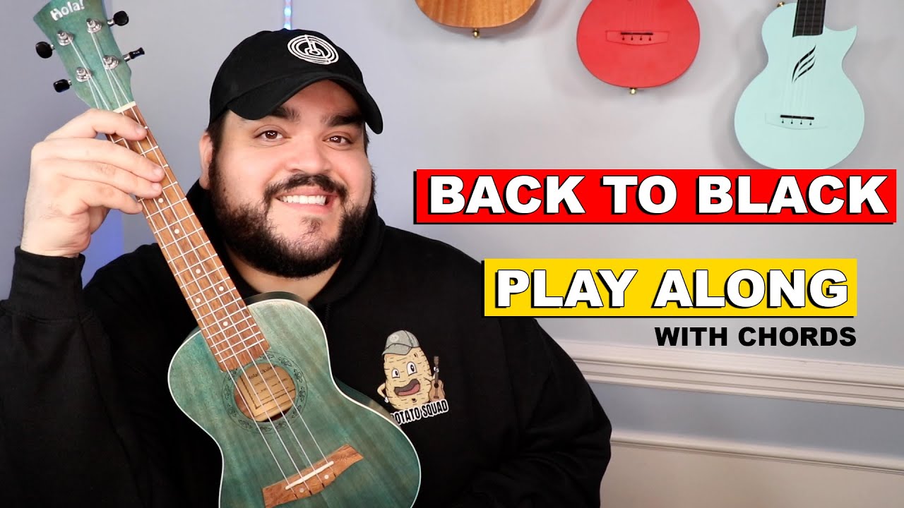 BACK TO BLACK - AMY WINEHOUSE (Ukulele Cover & Play Along)