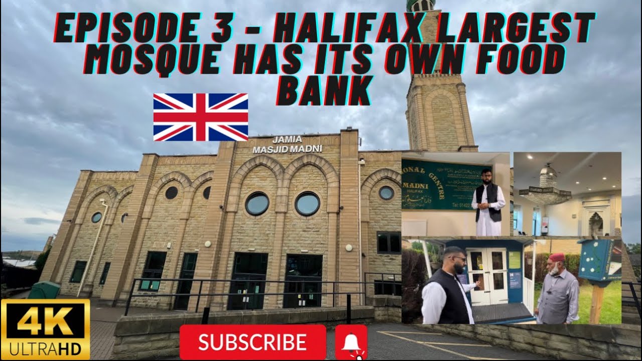 Mosque has its own Food Bank | Halifax | Jamia Madni Masjid Tour | 4K | Episode 3