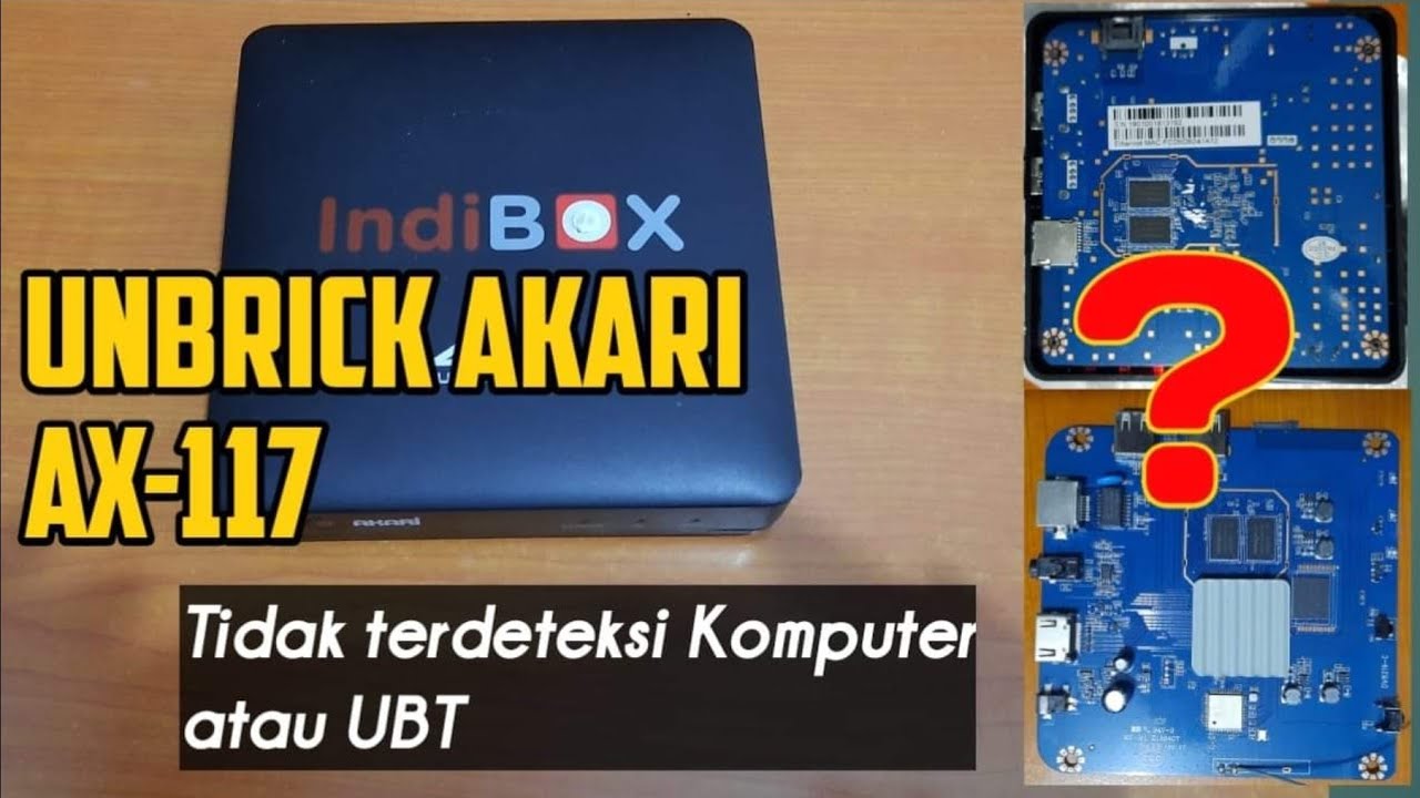 Unbrick Akari ax117 | Amlogic S905x