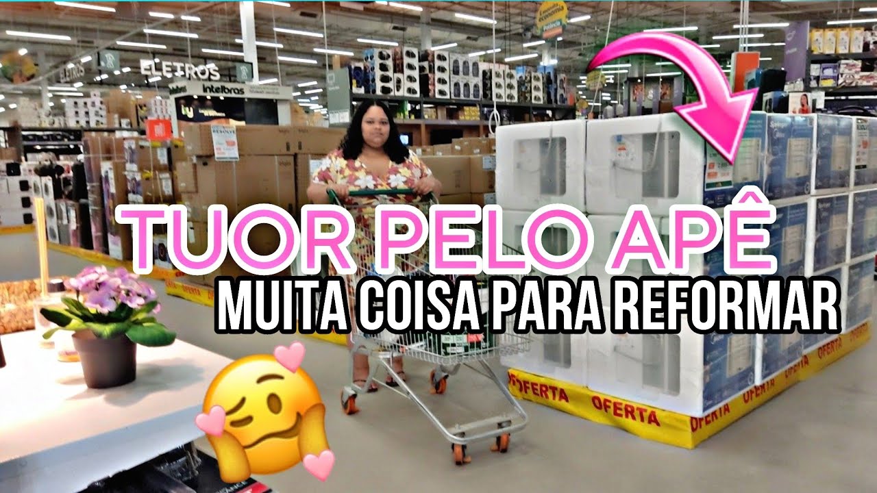TUOR PELA CASA   || COMPRAS PARA REFORMA 😍 VEM COMIGO 💕