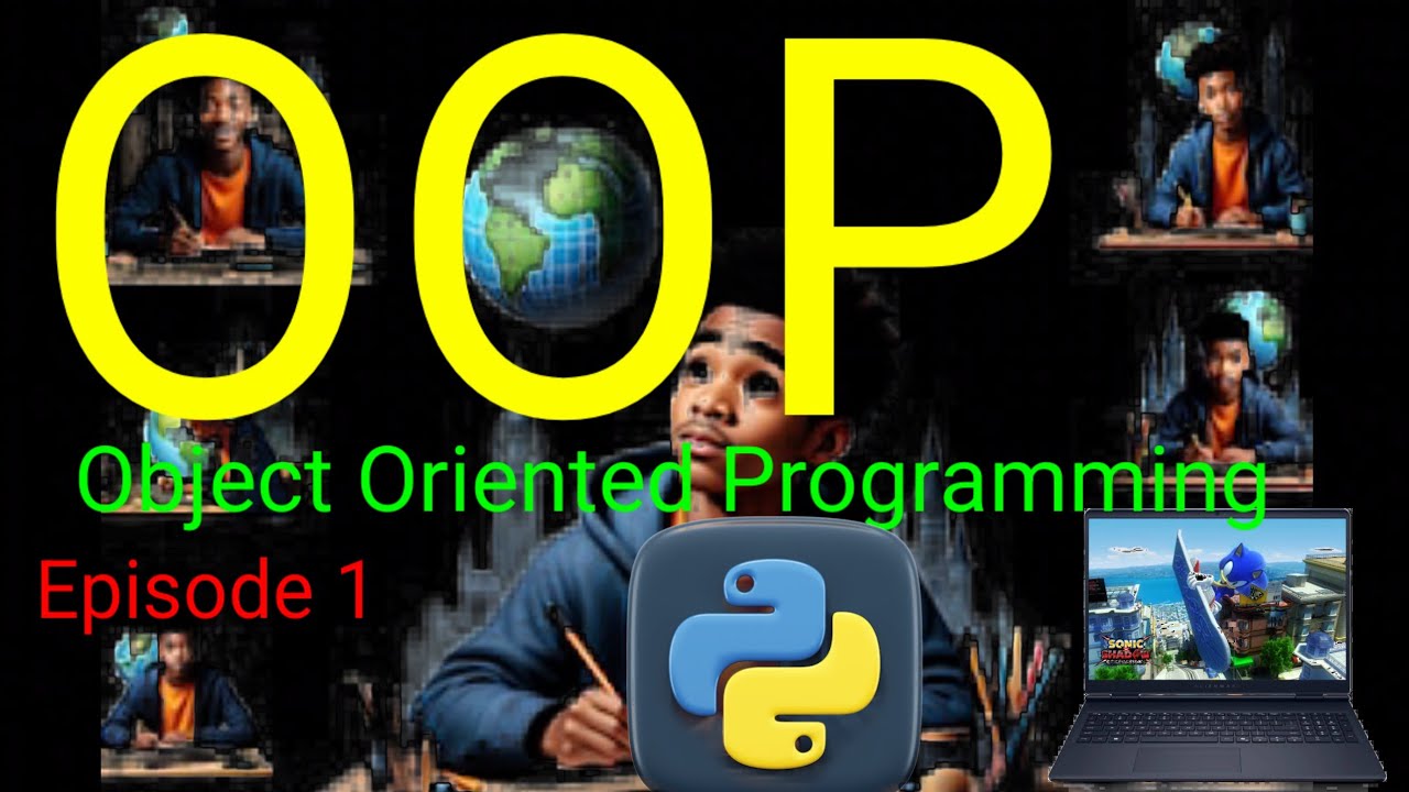 Python Object oriented programming (OOP) Episode 1 