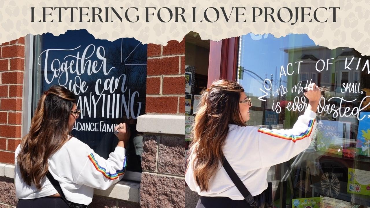 Lettering For Love Project - Hand Letter Small Business Windows With Me