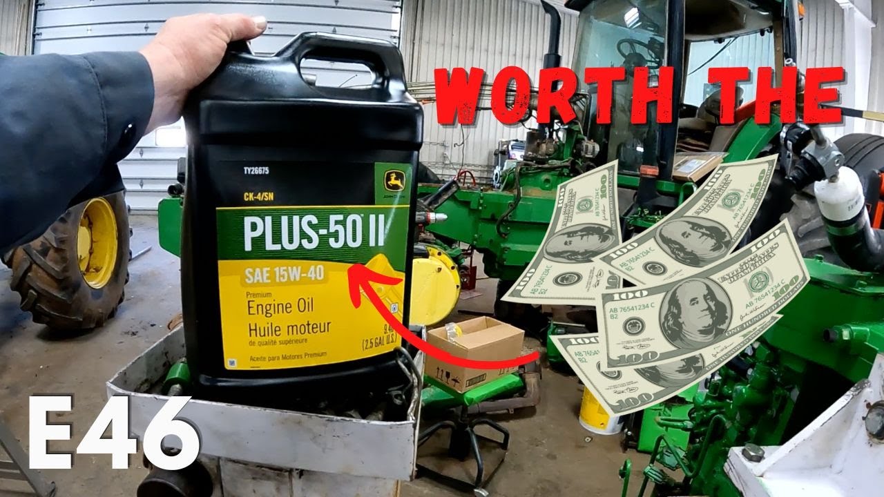 Larry's Life E46 | Is John Deere Engine Oil worth it? Veteran Tech's Perspective