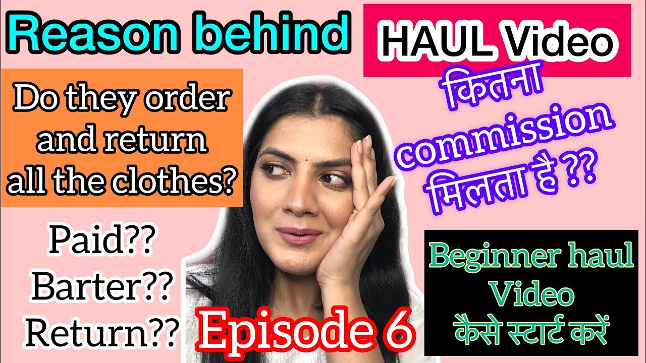 Secret Behind Haul Videos/ kitna commission milta h?/Haul pack kya hota h? /beginners kse start kre?