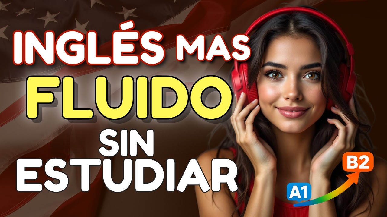 😲 Tu INGLÉS mejora sin darte cuenta – 500 frases que suben de nivel