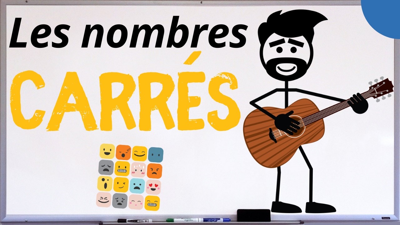 Les nombres carr&eacute;s en chanson | Un prof et sa guitare