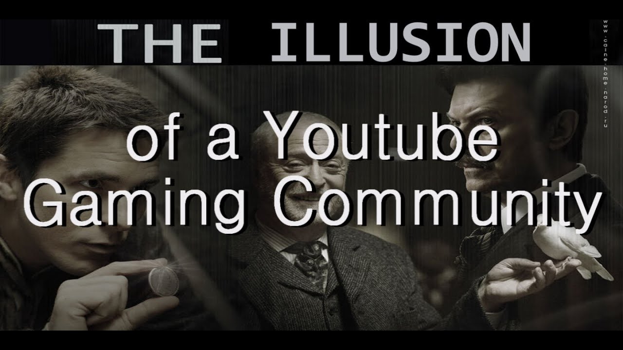 The Illusion of a Youtube Gaming Community