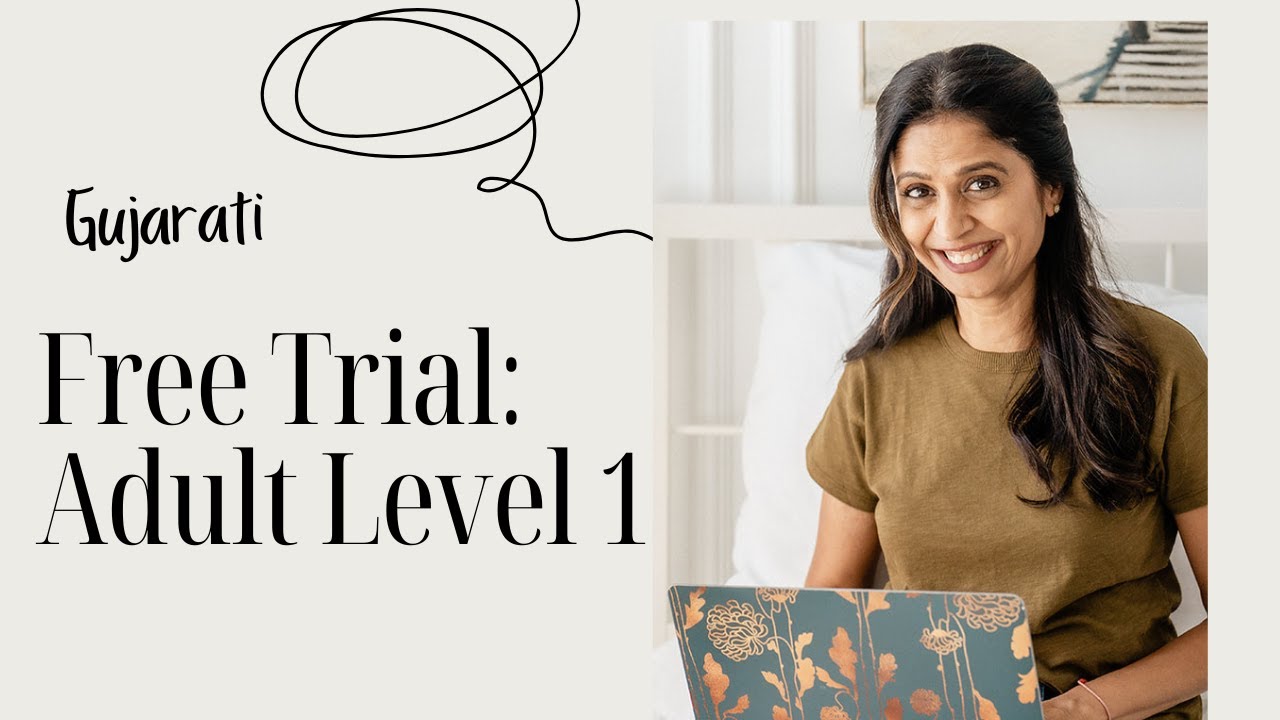 Gujarati Class Free Trial:  Adult level 1