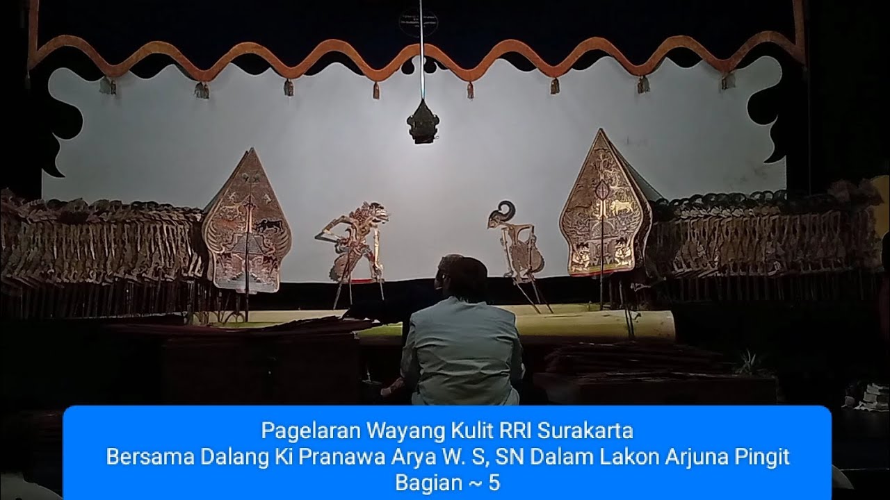 Wayang Kulit RRI Solo Surakarta Dengan Dalang Ki Pranawa Aryo Dalam Lakon Arjuno Pingit Bagian - 5