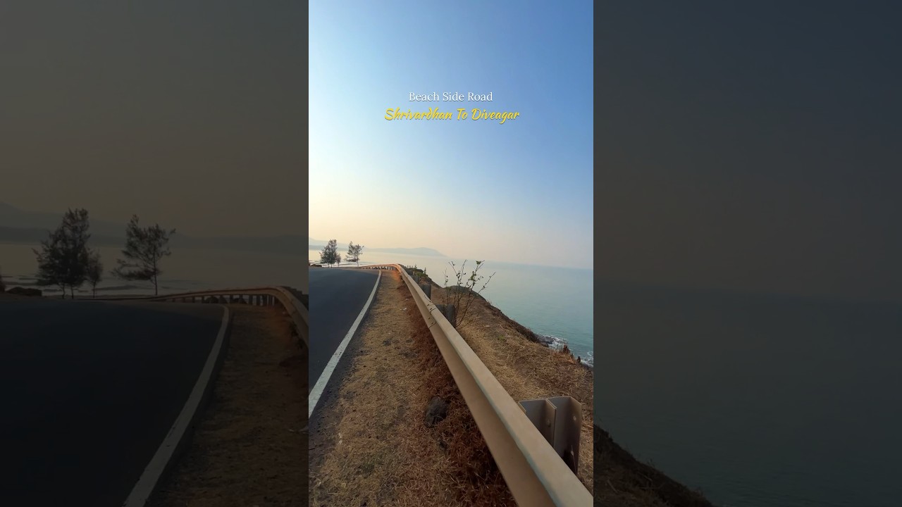 Beach Side Road | shrivardhan to diveagar