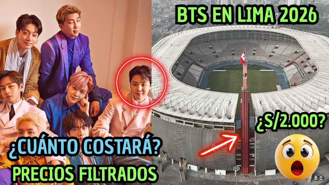 👉 BTS EN LIMA 2026 🇵🇪💜 &iquest;CU&Aacute;NTO COSTAR&Aacute;N LAS ENTRADAS? PRECIOS, FECHAS Y TODO LO QUE SE SABE #bts