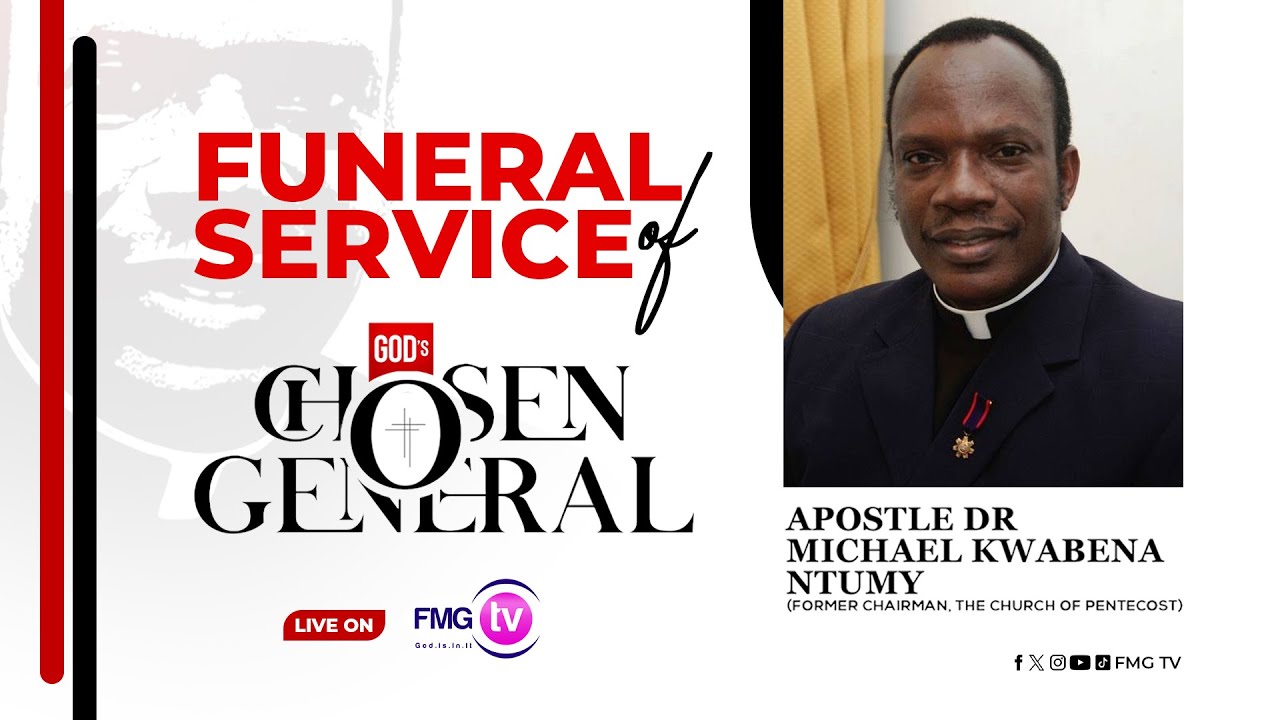 [LIVE 🔴] Funeral Service in Honour of Apostle Dr. Michael Kwabena Ntumy