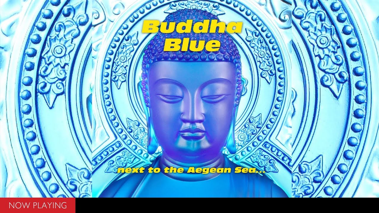 Blue Buddha (Compilation//Official Audio)