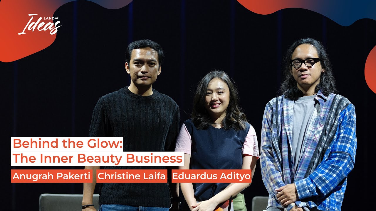Behind the Glow: The Inner Beauty Business | Land of Ideas #8