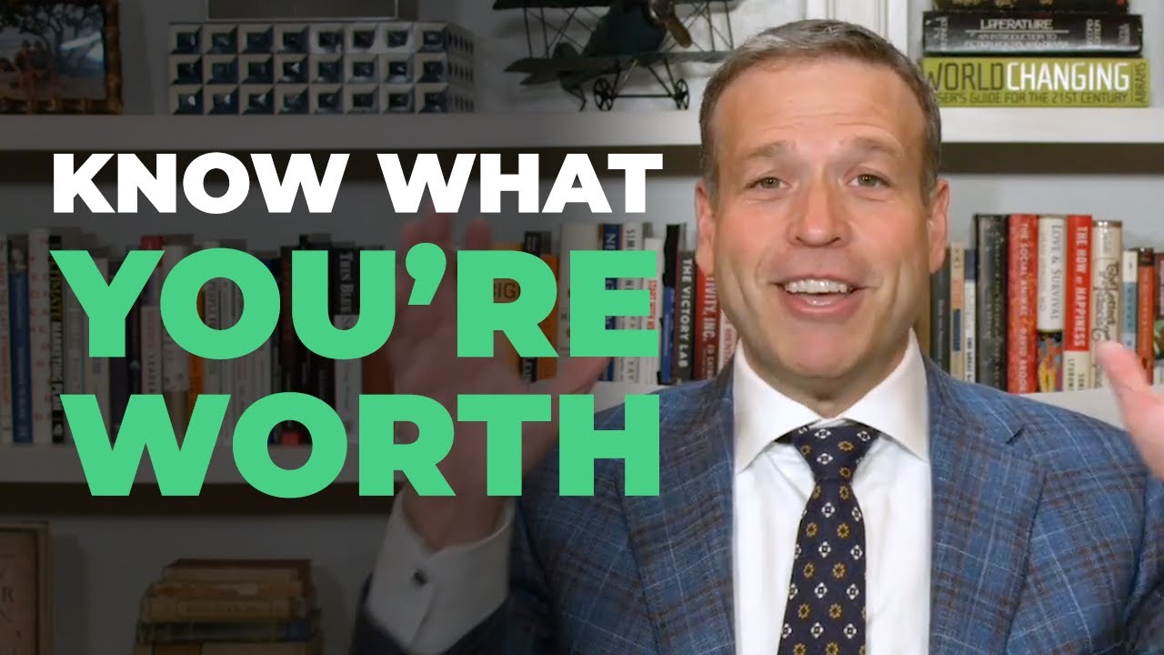 How To Know What You're Worth