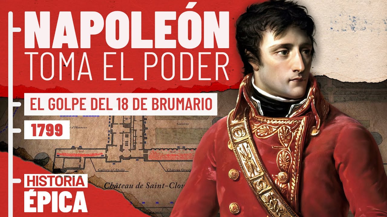 Napoleón: El Golpe del 18 de Brumario