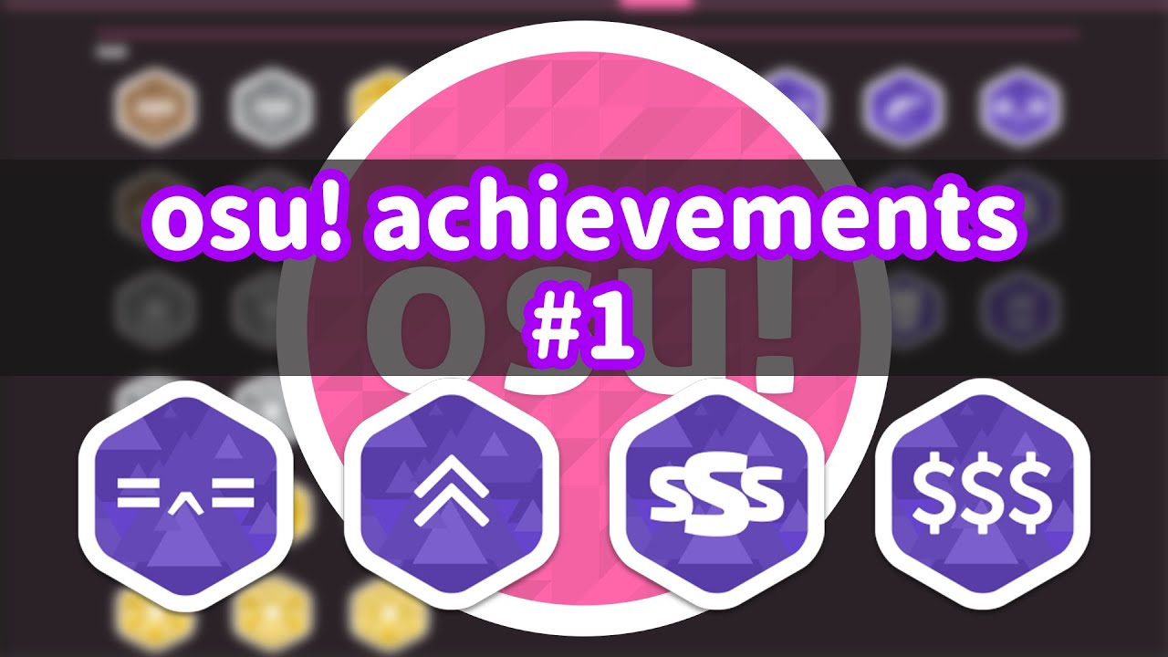 OSU!ACHIEVEMENTS #1 | АЧИВКИ В OSU! КАК ПОЛУЧИТЬ HUSH-HUSH МЕДАЛИ