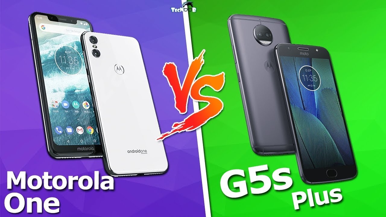 Motorola One Vs Moto G5s Plus - TecNoob