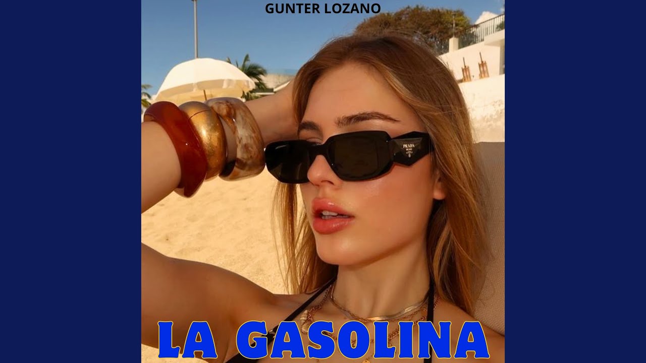 La gasolina
