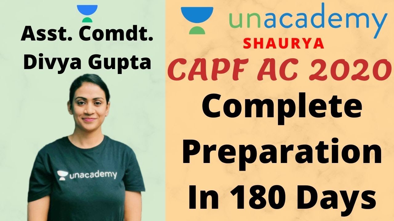 CAPF AC 2020 | CAPF AC Preparation In 180 Days | Preparation Strategy by Assistant Commandant