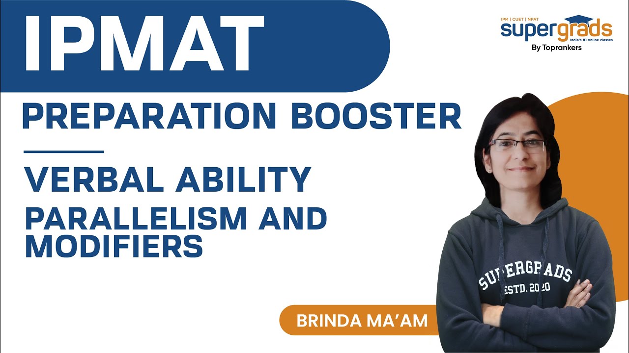 Parallelism and Modifiers | English Verbal Ability for IPMAT | IPMAT Preparation Series 2022