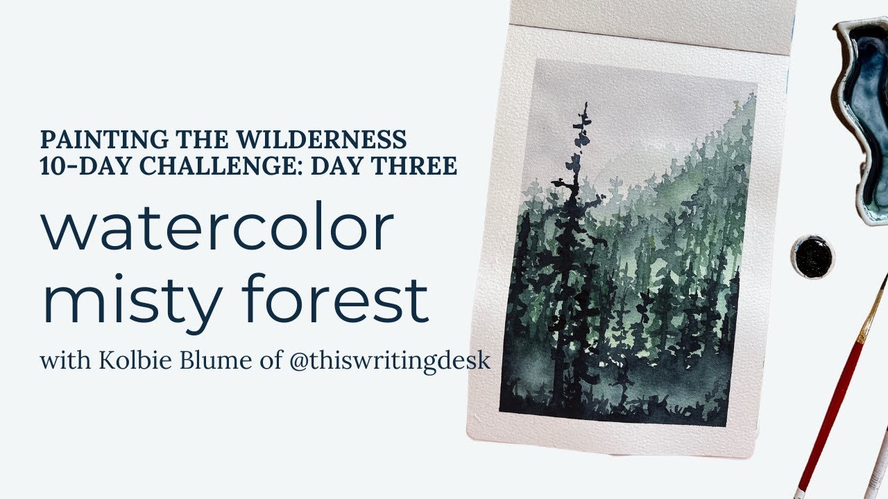 Watercolor Misty Forest | 10-Day Challenge, Day 3