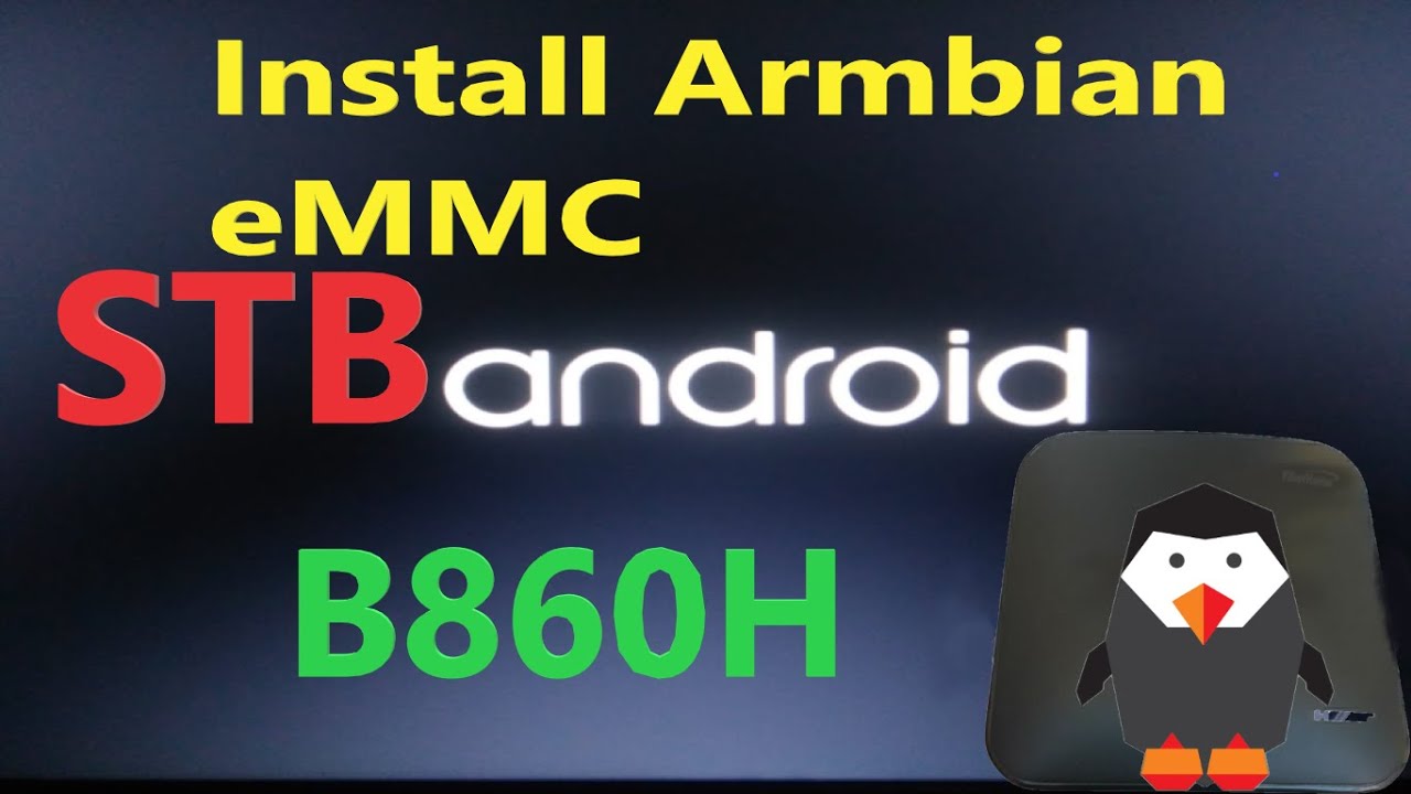 Install Linux Armbian Di eMMC STB B860H 💯% Work...!!!