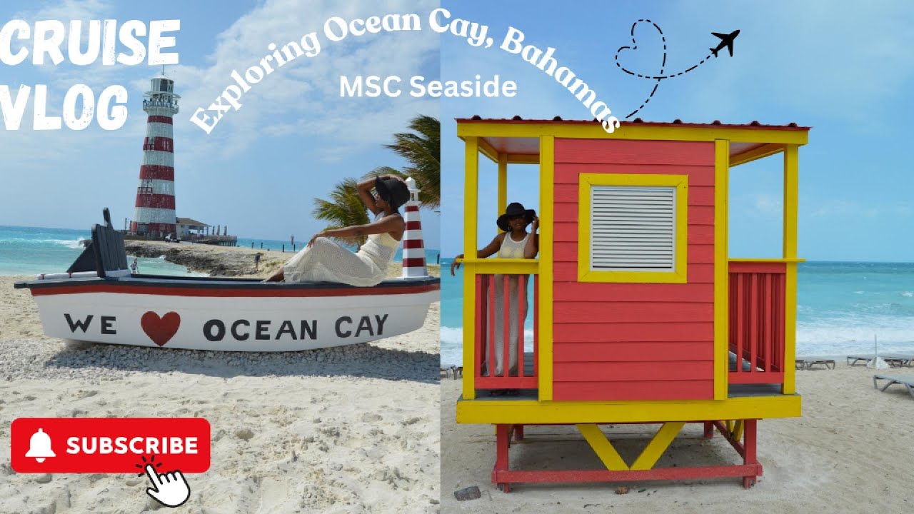 Cruise Vlog | MSC Seaside | Exploring Ocean Cay Bahamas 
