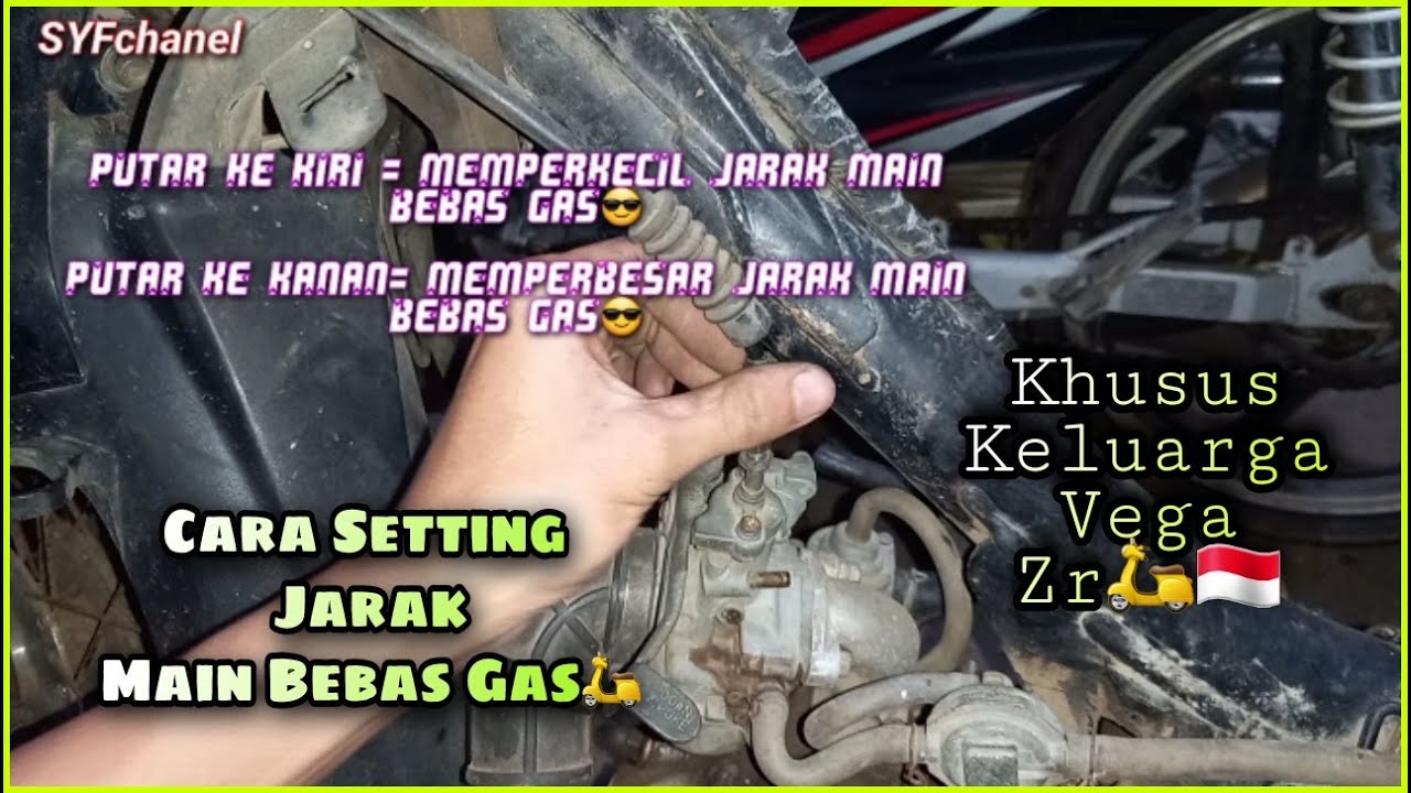 Mudah!!! Setting Jarak Main Bebas Gas Keluarga Vega & Motor Lainya👌