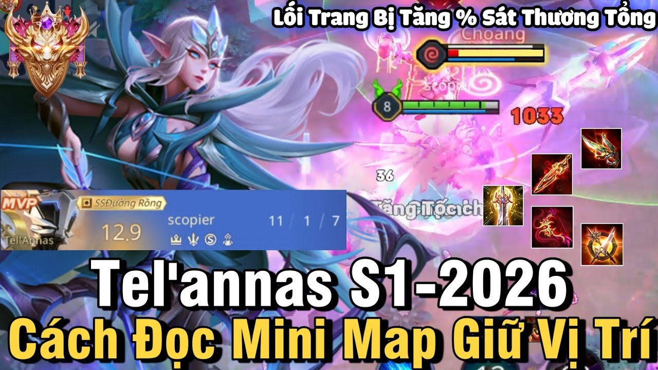 Tel'annas S1-2026 Liên Quân Mobile | Cách Chơi, Lên Đồ, Phù Hiệu, Bảng Ngọc Cho Tel'annas S1 2026