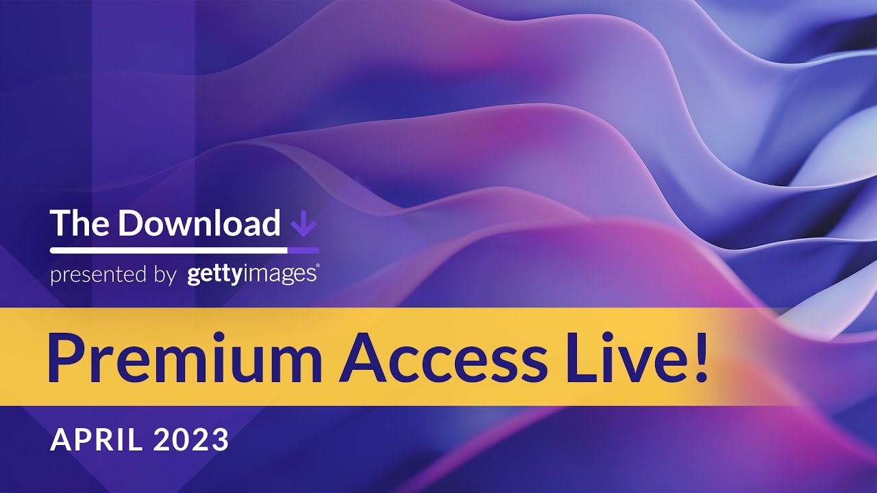 Premium Access Live!: April 2023 - The Download, Episode 17