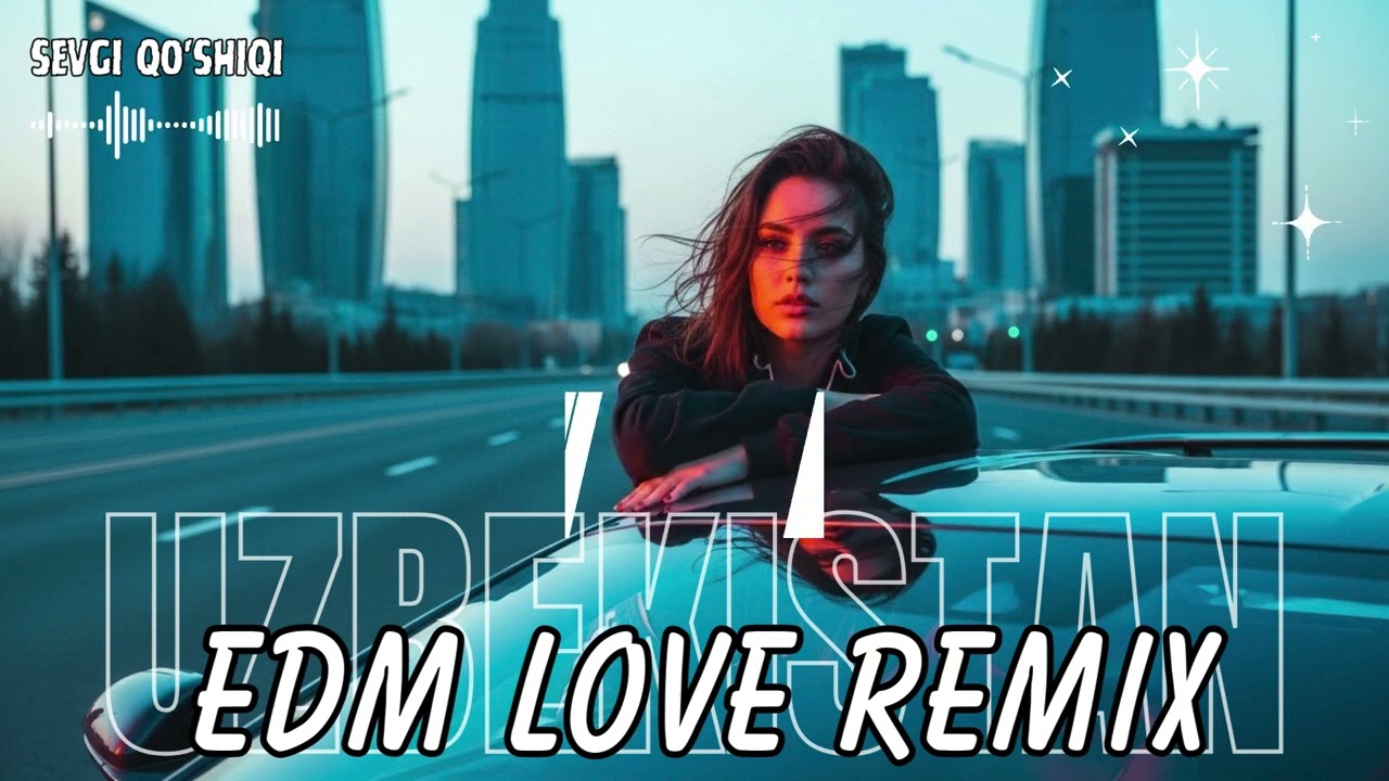 Best Uzbek Romantic EDM 2026 ❤️ | Love Song Remix Party | Eng Zo‘r Sevgi Qo‘shiqlari