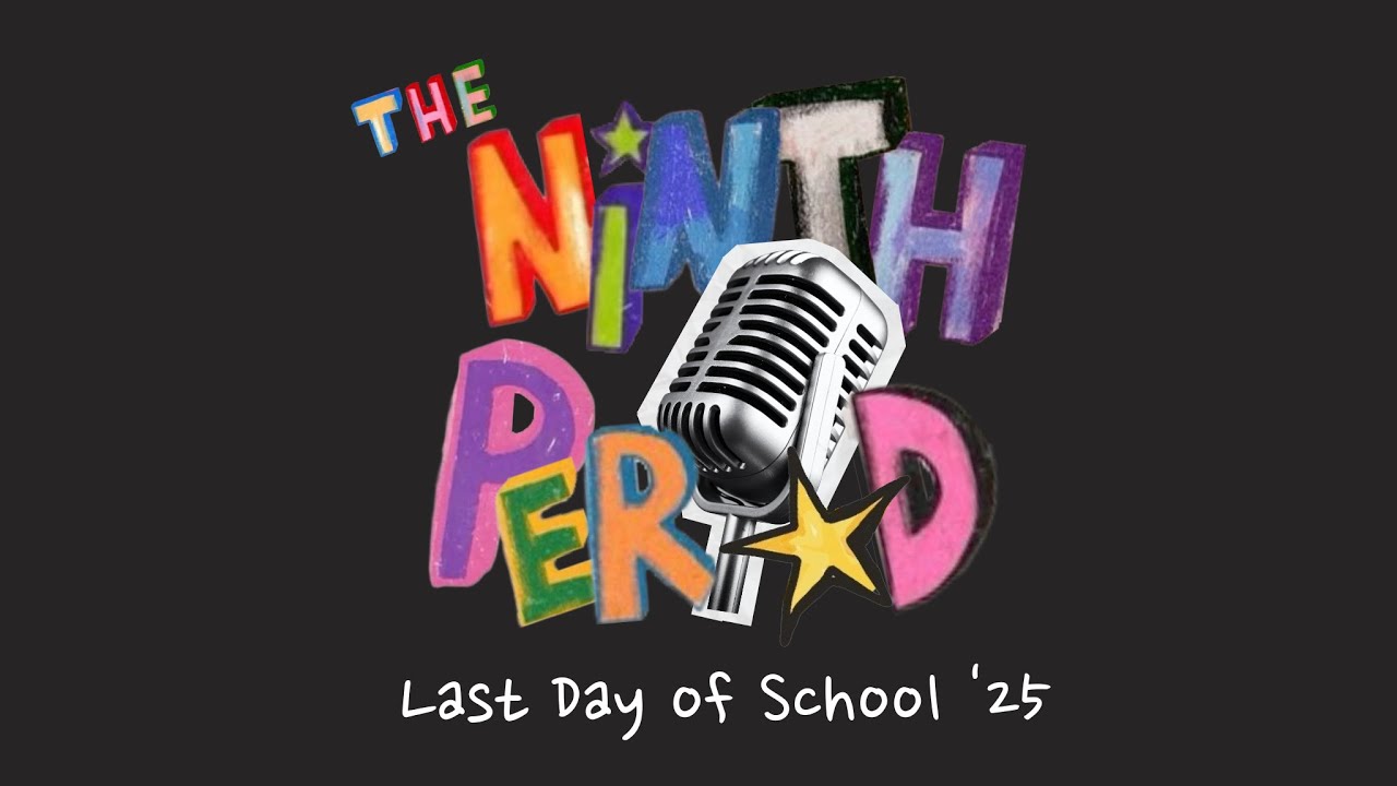 Last Day of School '25