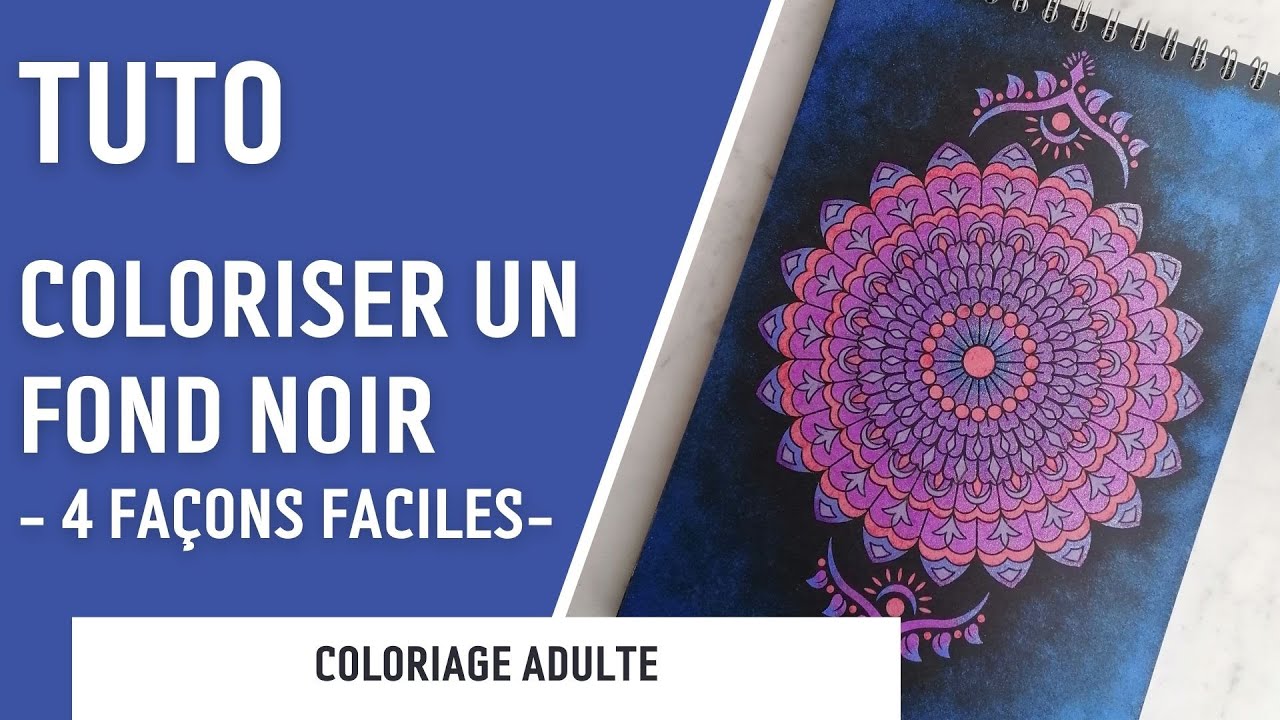 TUTO | 4 façons de coloriser un fond noir - FACILE