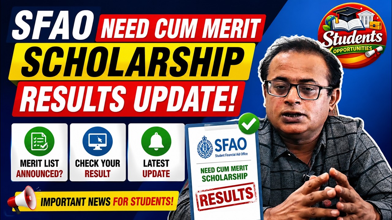 SFAO Need Cum Merit Scholarship Results 2026 | Latest Merit List & Status Update