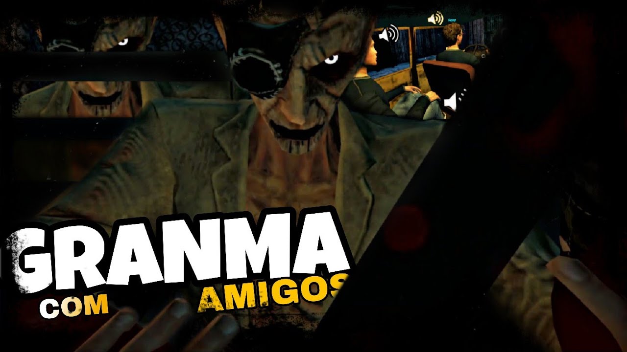 JOGANDO GRANMA 2 COM AMIGOS/GRANNY 2 HORROR MULTIPLAYER