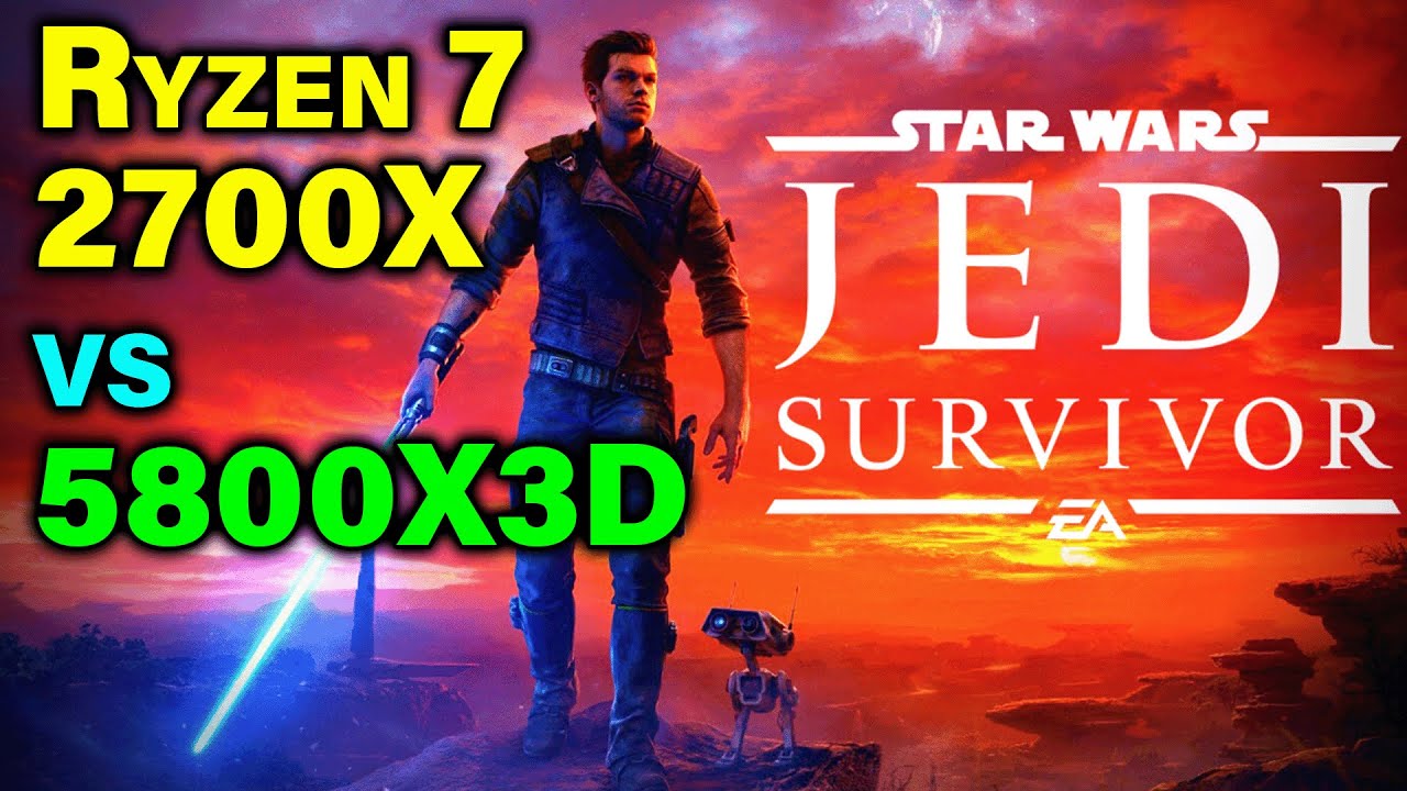 Ryzen 7 2700X vs 5800X3D — Time to Upgrade CPU? — Star Wars: Jedi Survivor