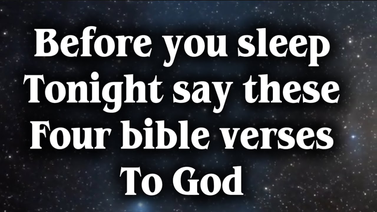 Speak These 4 Bible Verses Before Bed 🙏 Sleep in Peace & Wake Up Restored