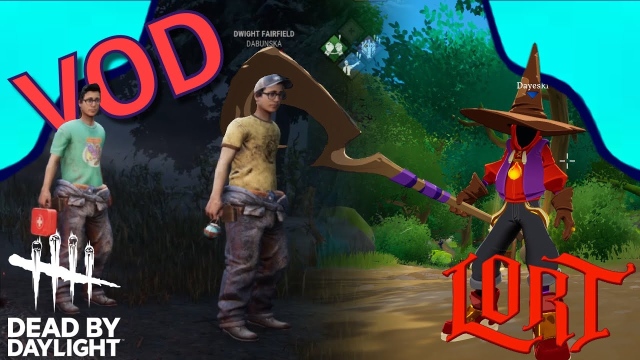 Dead By Daylight and Lort - VOD