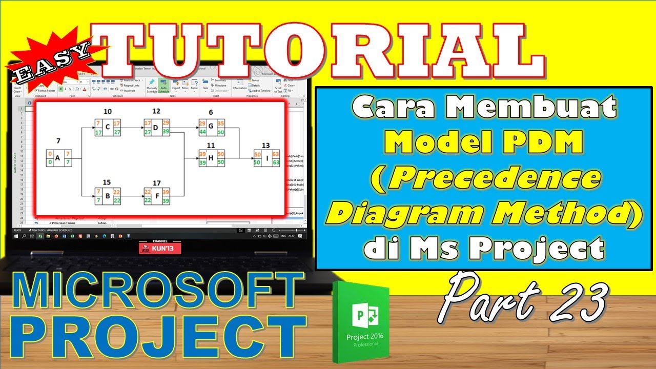Tutorial Microsoft Project part 23 - Cara Membuat Model PDM Precedence Diagram Method di Ms Project