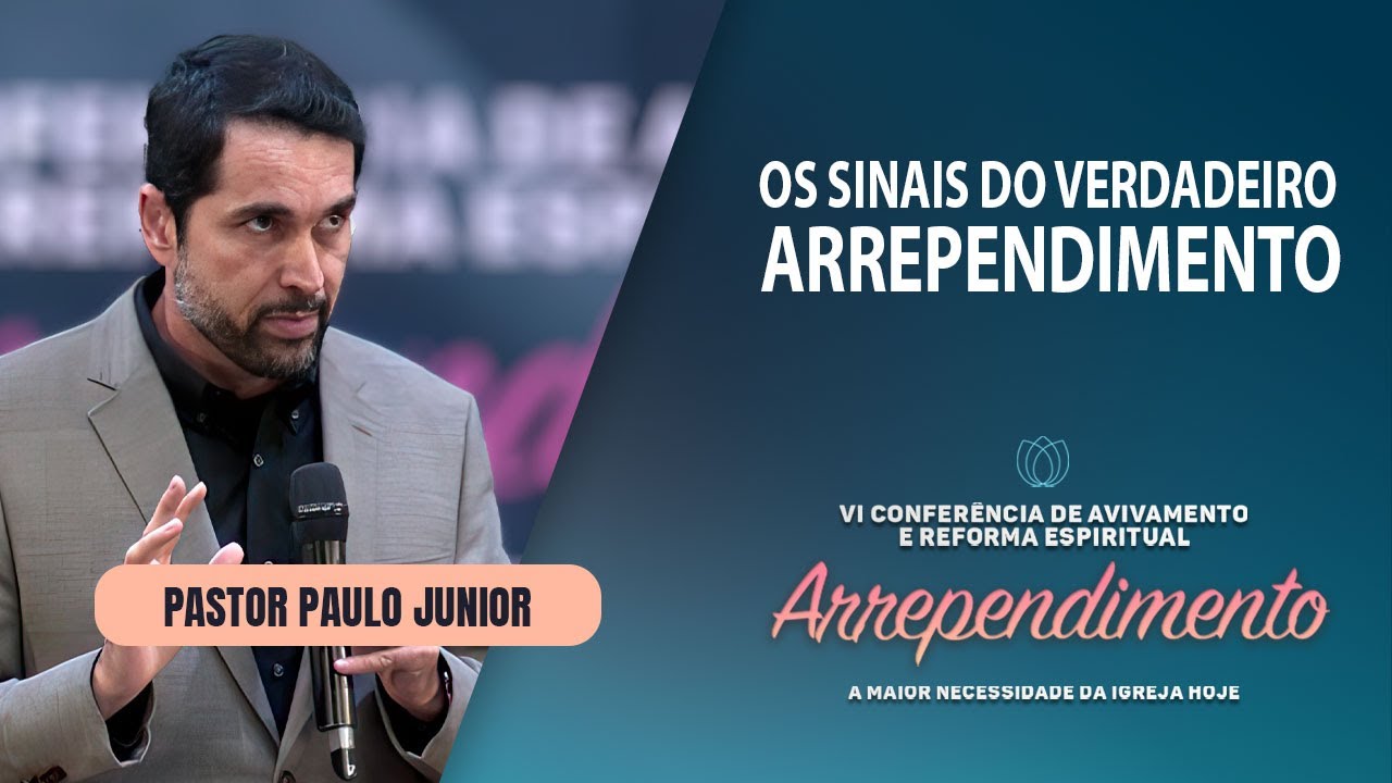 ARREPENDIMENTO OU REMORSO? | Pr. Paulo Junior | IPP