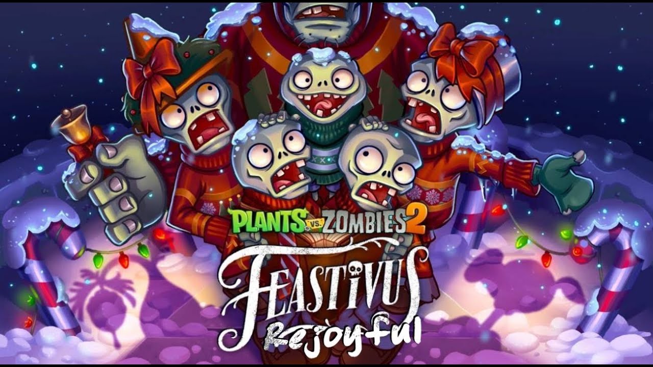 Feastivus Rejoyful - Plants vs Zombies 2 FanMade OST