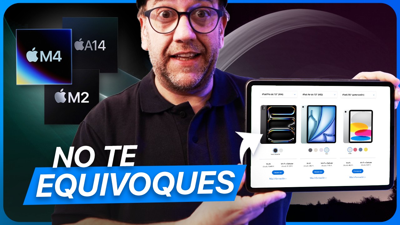 ¡CUIDADO! Estos son los iPads que DEBES y NO DEBES comprar en 2024