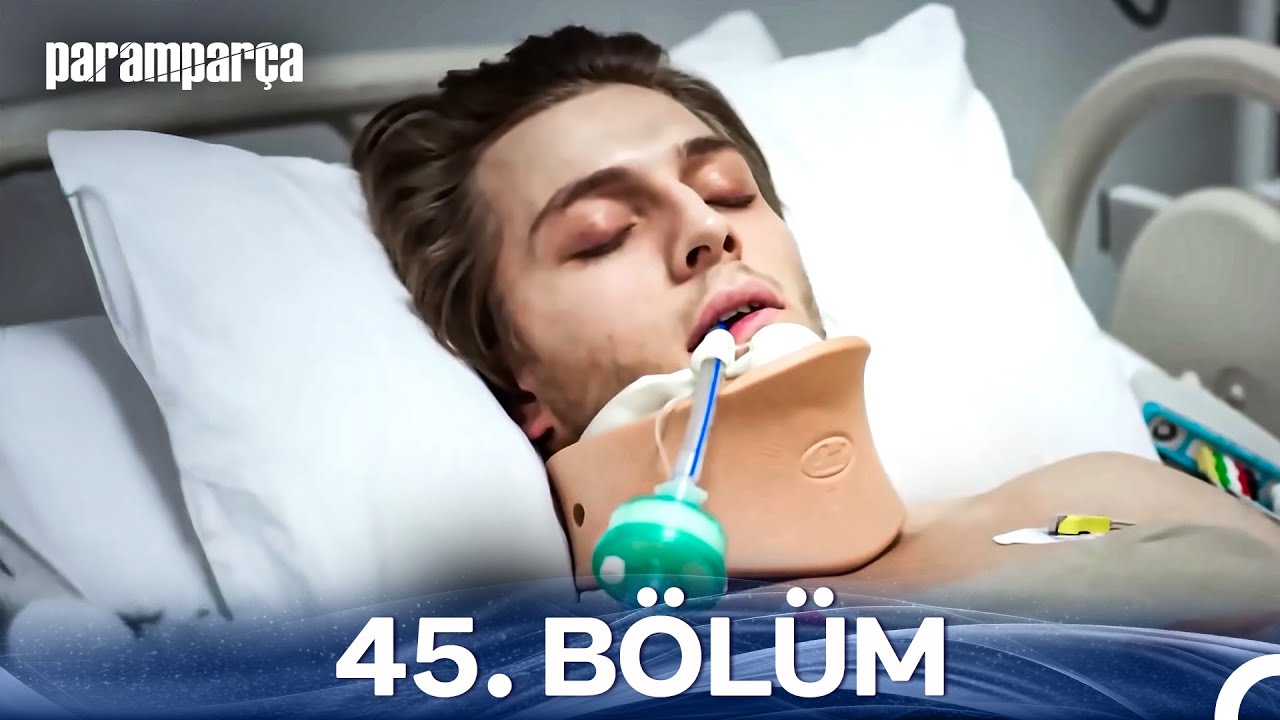 Paramparça 45. Bölüm