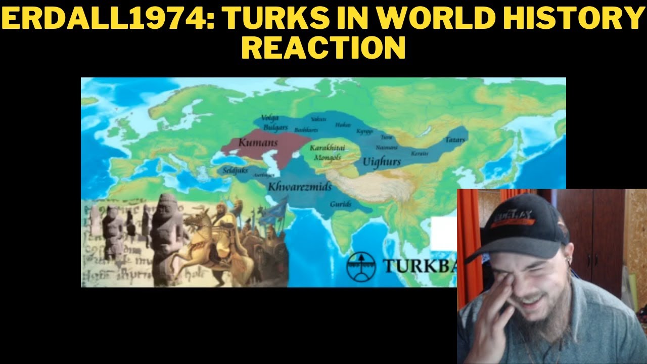 Erdall1974: Turks In World History Reaction